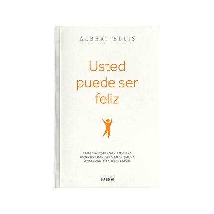 Crecimiento Emocional N° 04 / Usted Puede Ser Feliz