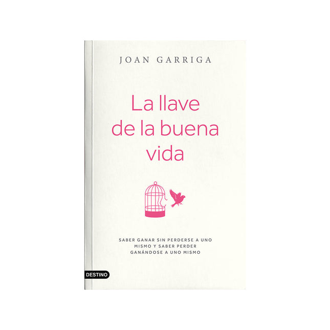 Crecimiento Emocional N° 05 / La Llave de la Buena Vida
